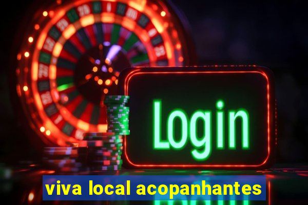 viva local acopanhantes